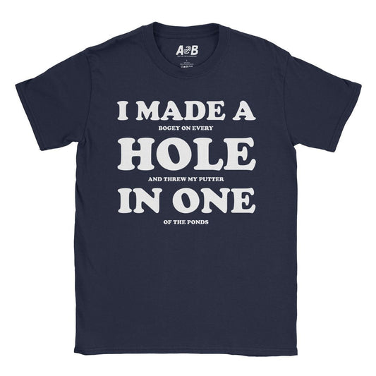 A-or-B-Tees T-Shirt Navy / S Hole in One T-Shirt