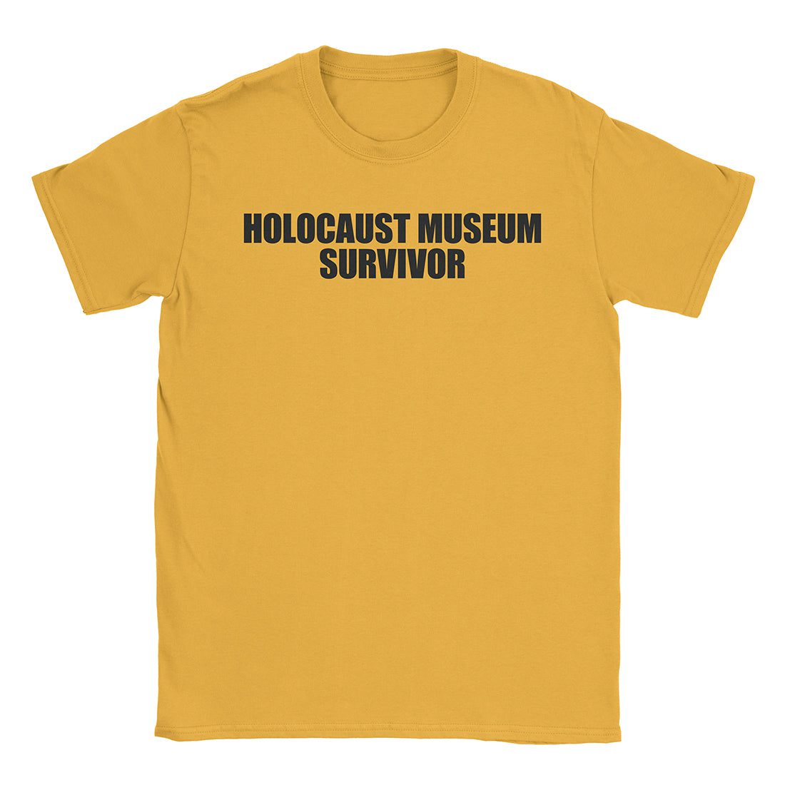 A-or-B-Tees T-Shirt Gold / S Holocaust Survivor T-Shirt