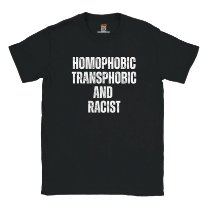 A-or-B-Tees T-Shirt S / Black Homophobic, Transphobic, Racist Shirt – Ironic Tee