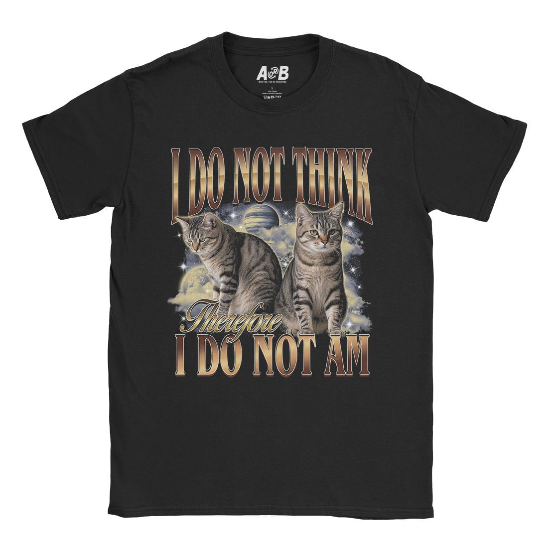 A-or-B-Tees T-Shirt Black / S I Do Not Think T-Shirt