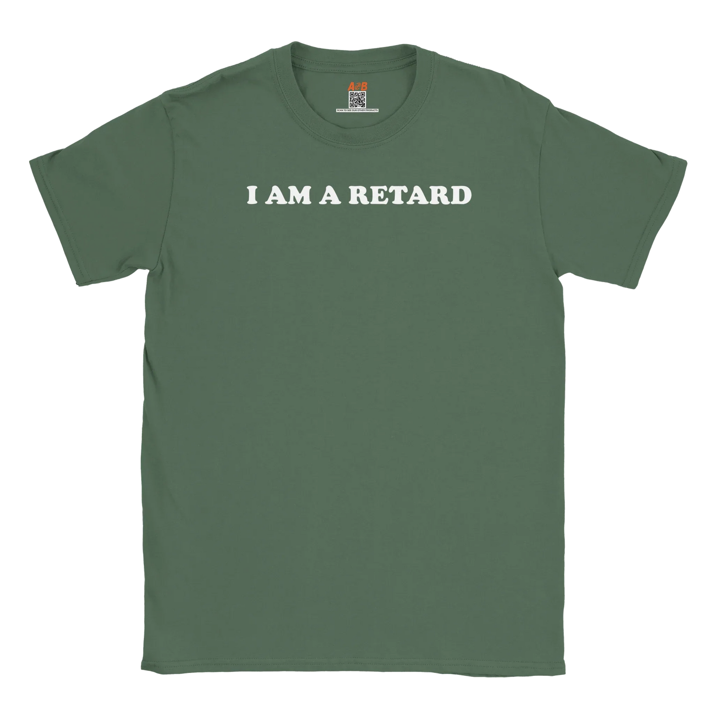 A-or-B-Tees T-Shirt Military Green / S I Identify As Retarded – Pronouns: Retard/Retard’s