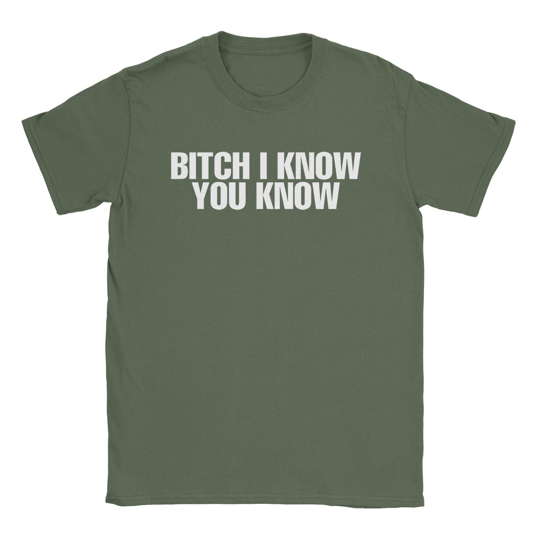 A-or-B-Tees T-Shirt Military Green / S I Know T-Shirt