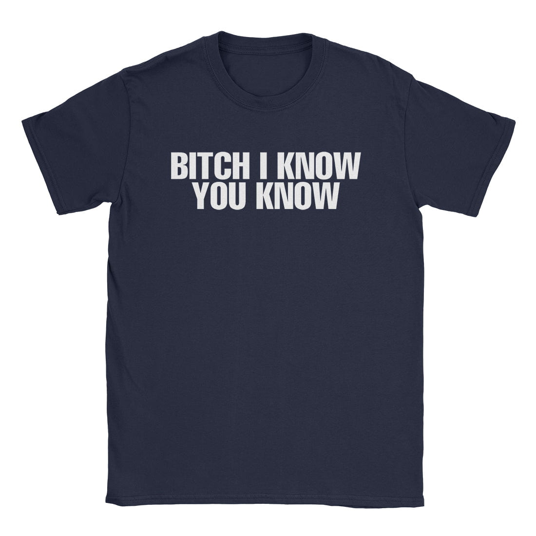 A-or-B-Tees T-Shirt Navy / S I Know T-Shirt