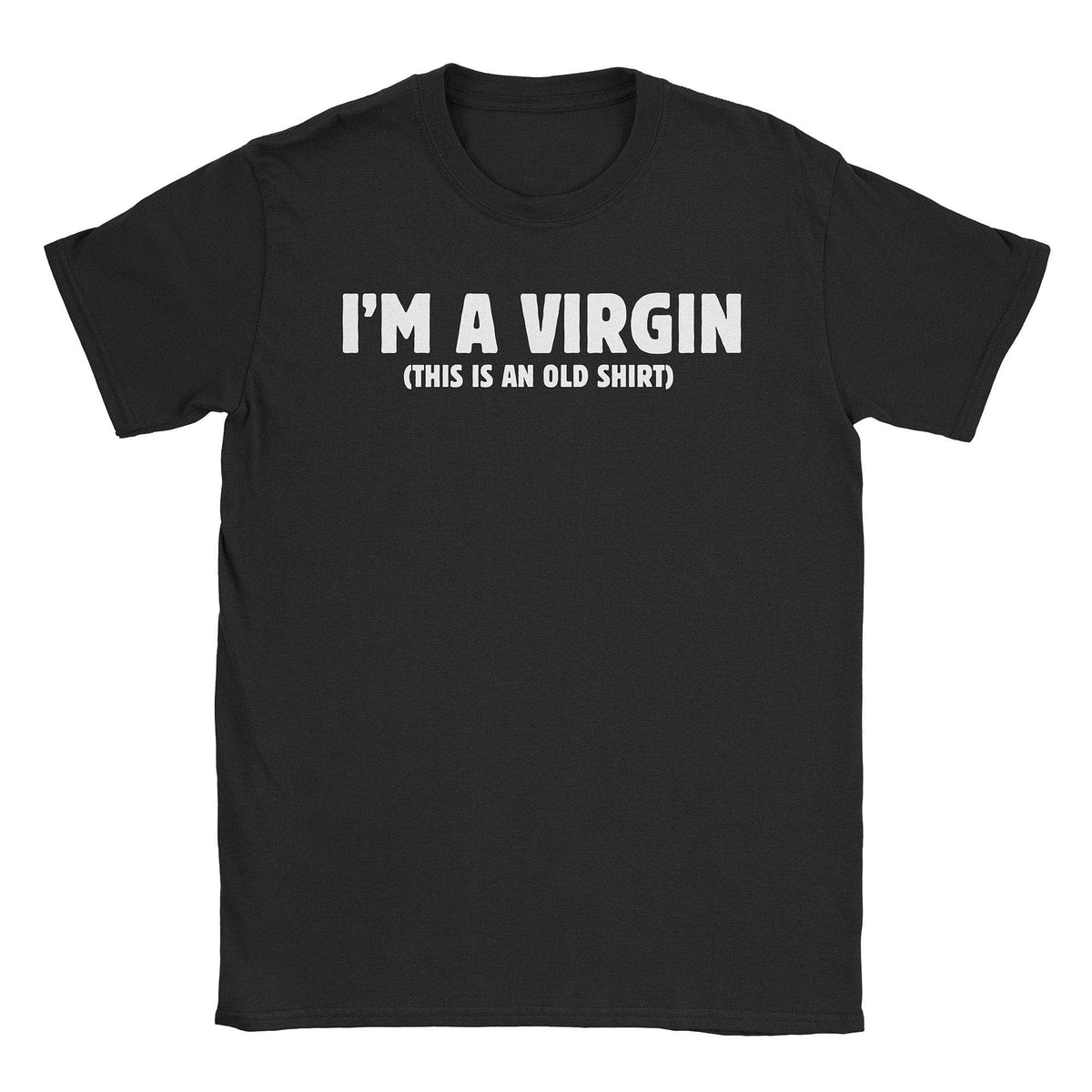 A-or-B-Tees T-Shirt Black / S I'm a Virgin T-Shirt
