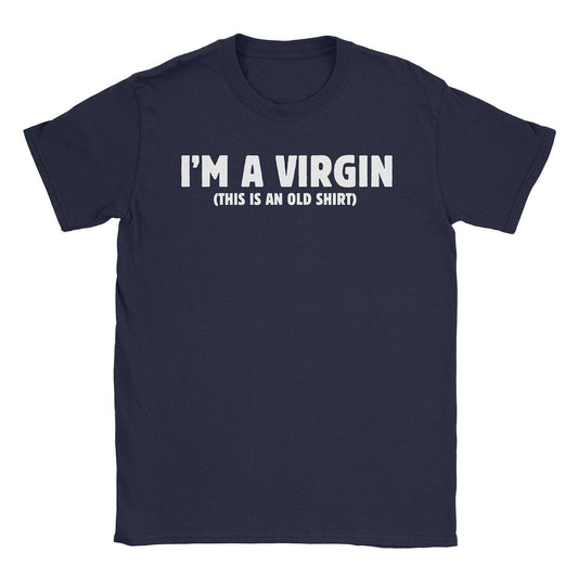A-or-B-Tees T-Shirt Navy / S I'm a Virgin T-Shirt