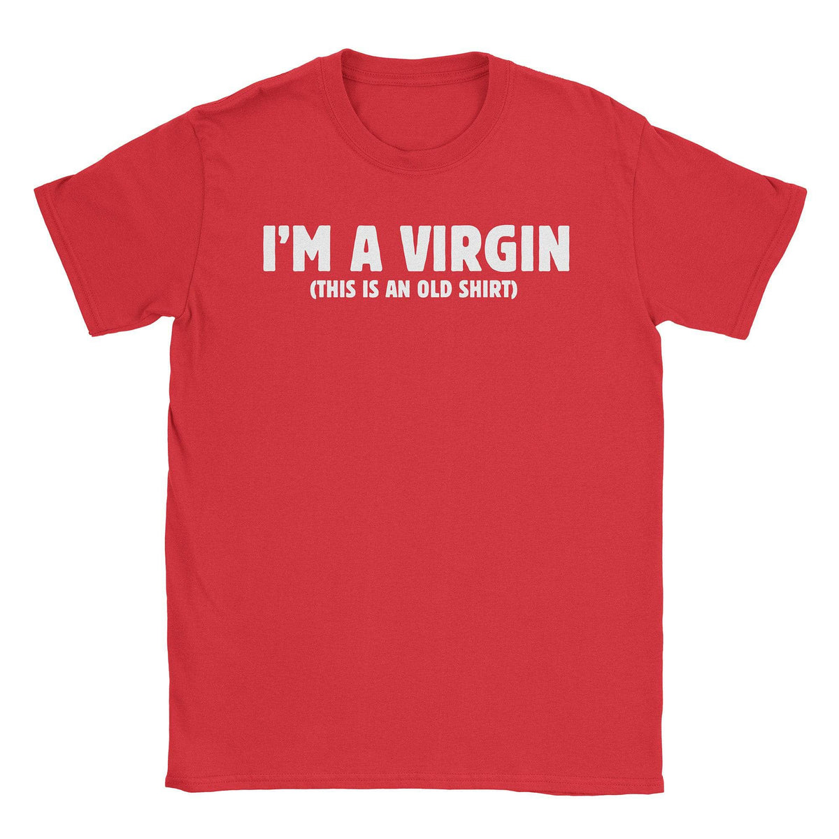 A-or-B-Tees T-Shirt Red / S I'm a Virgin T-Shirt