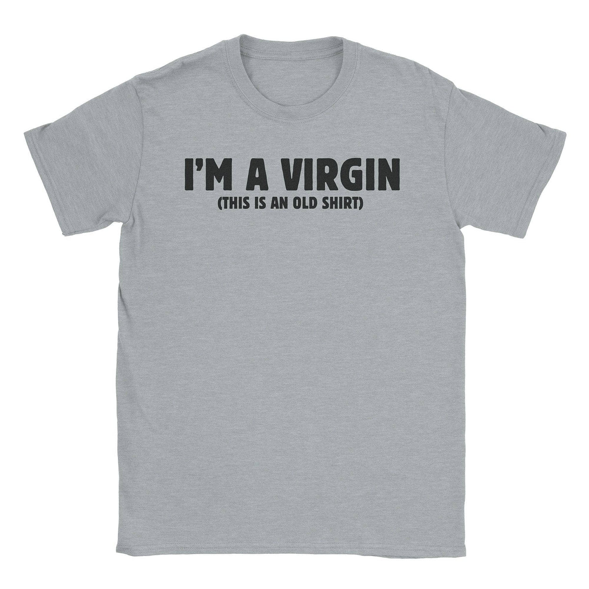 A-or-B-Tees T-Shirt Sport Grey / S I'm a Virgin T-Shirt