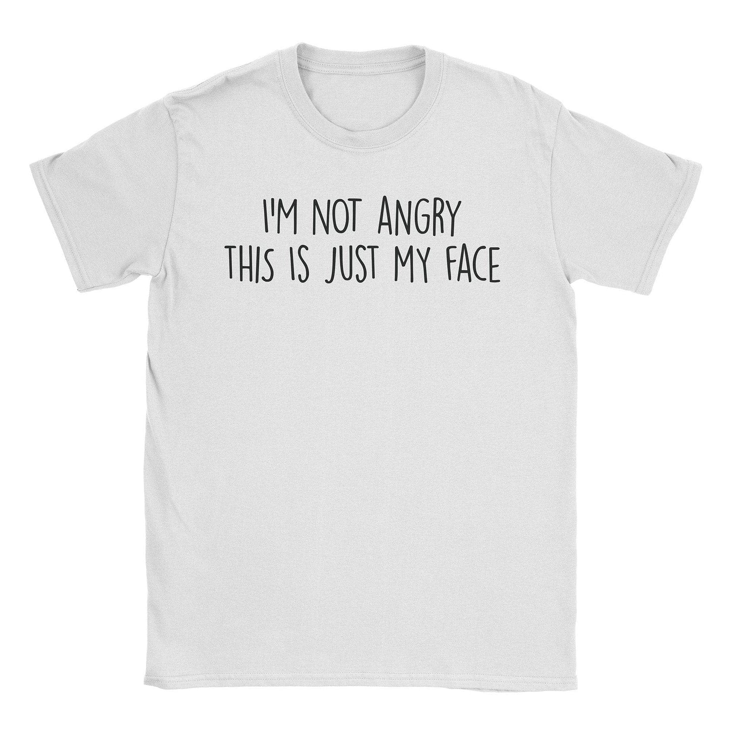 A-or-B-Tees T-Shirt White / S I'm Not Angry T-Shirt