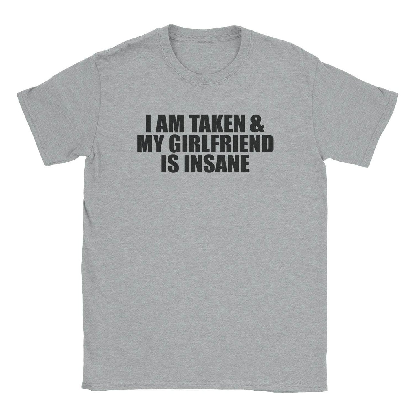 A-or-B-Tees T-Shirt Sport Grey / S I'm Taken T-Shirt