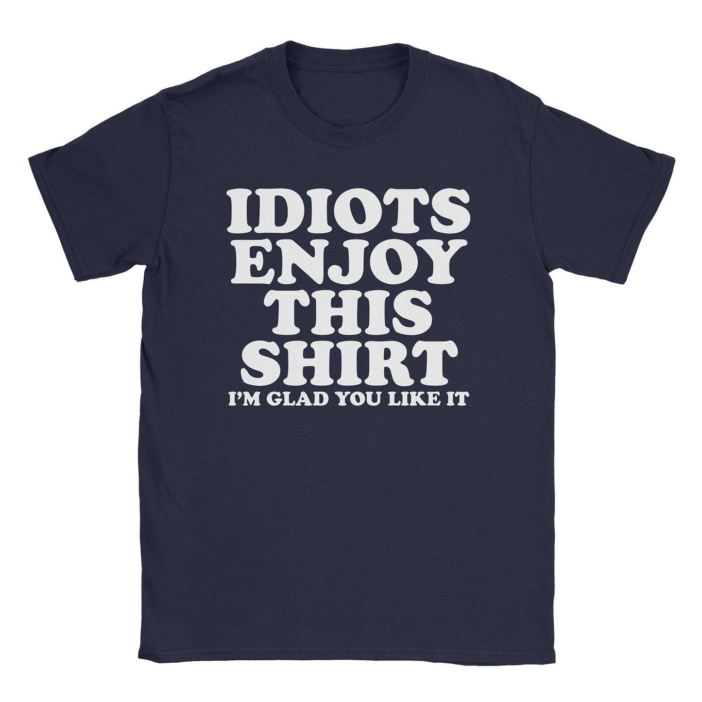 A-or-B-Tees T-Shirt Navy / S Idiots T-Shirt