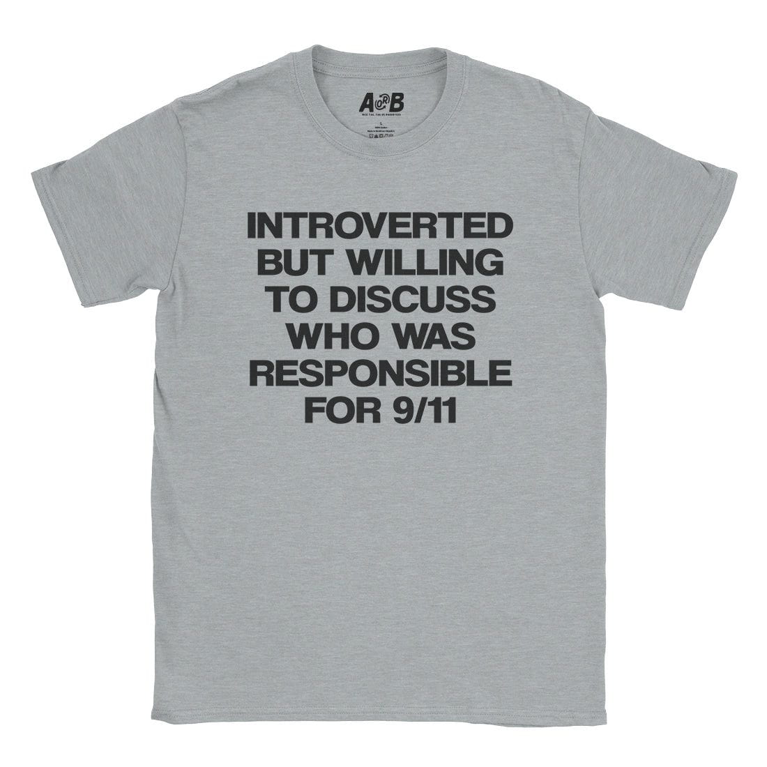 A-or-B-Tees T-Shirt Sport Grey / S Introverted 9/11 T-Shirt