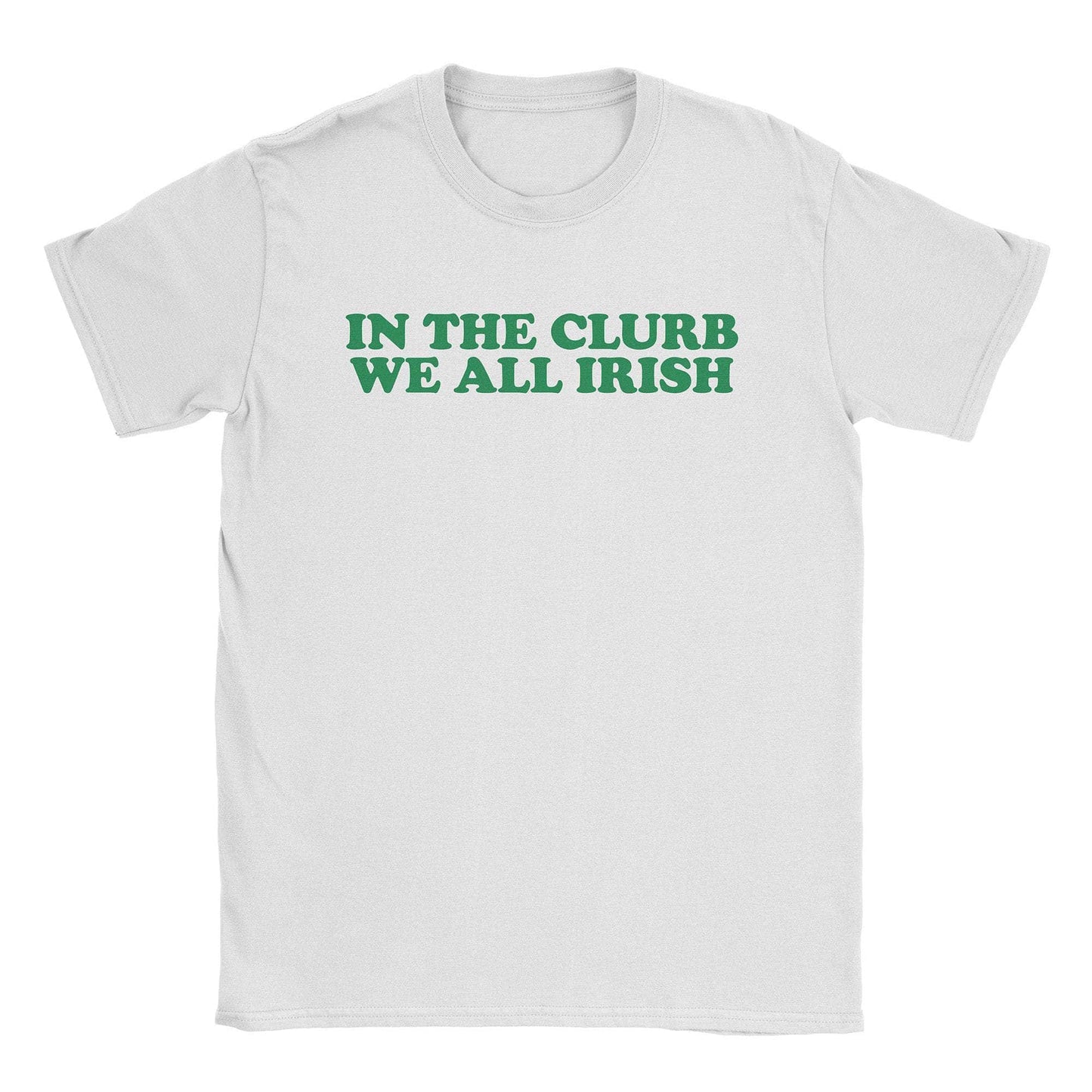 A-or-B-Tees T-Shirt White / S Irish Clurb T-Shirt
