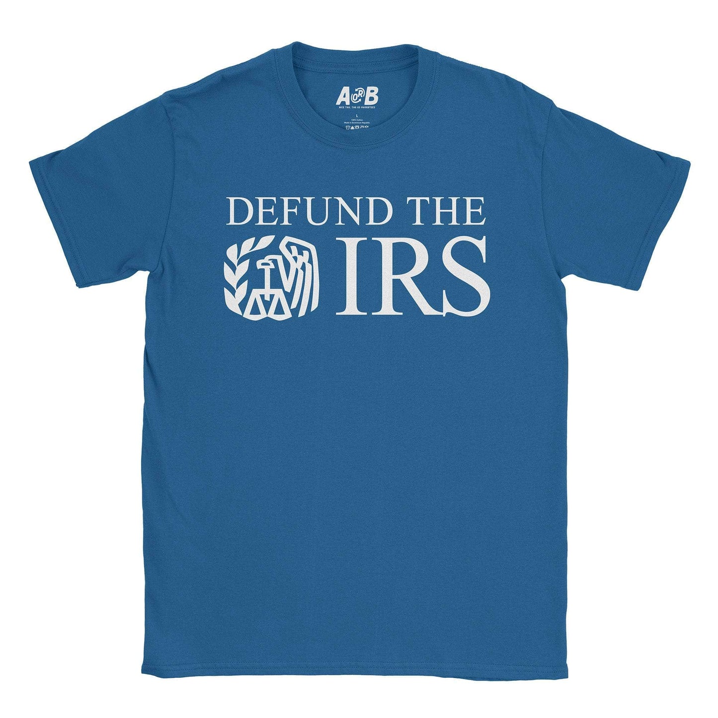 A-or-B-Tees T-Shirt Royal / S IRS T-Shirt