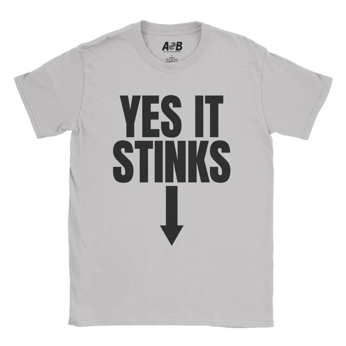 A-or-B-Tees T-Shirt Ice Grey / S It Stinks T-Shirt