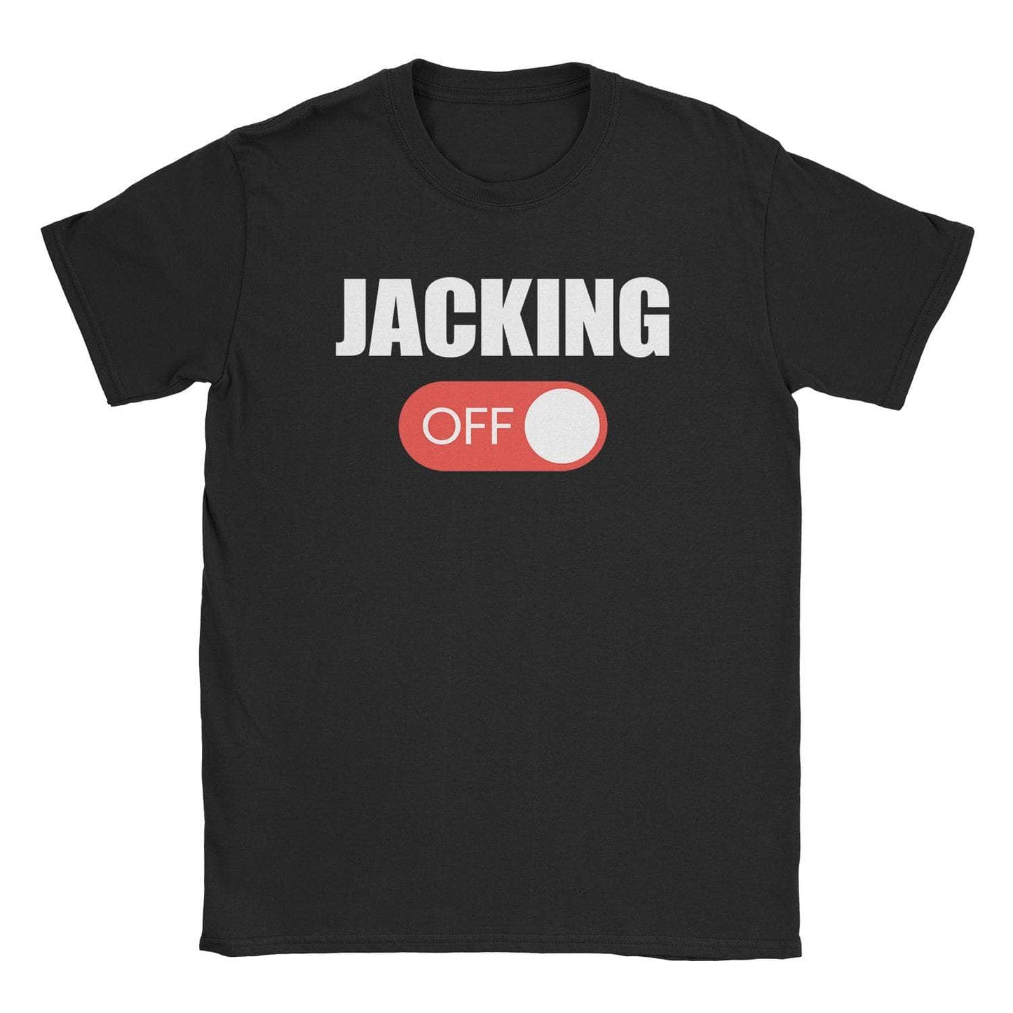 A-or-B-Tees T-Shirt Black / S Jacking Off T-Shirt