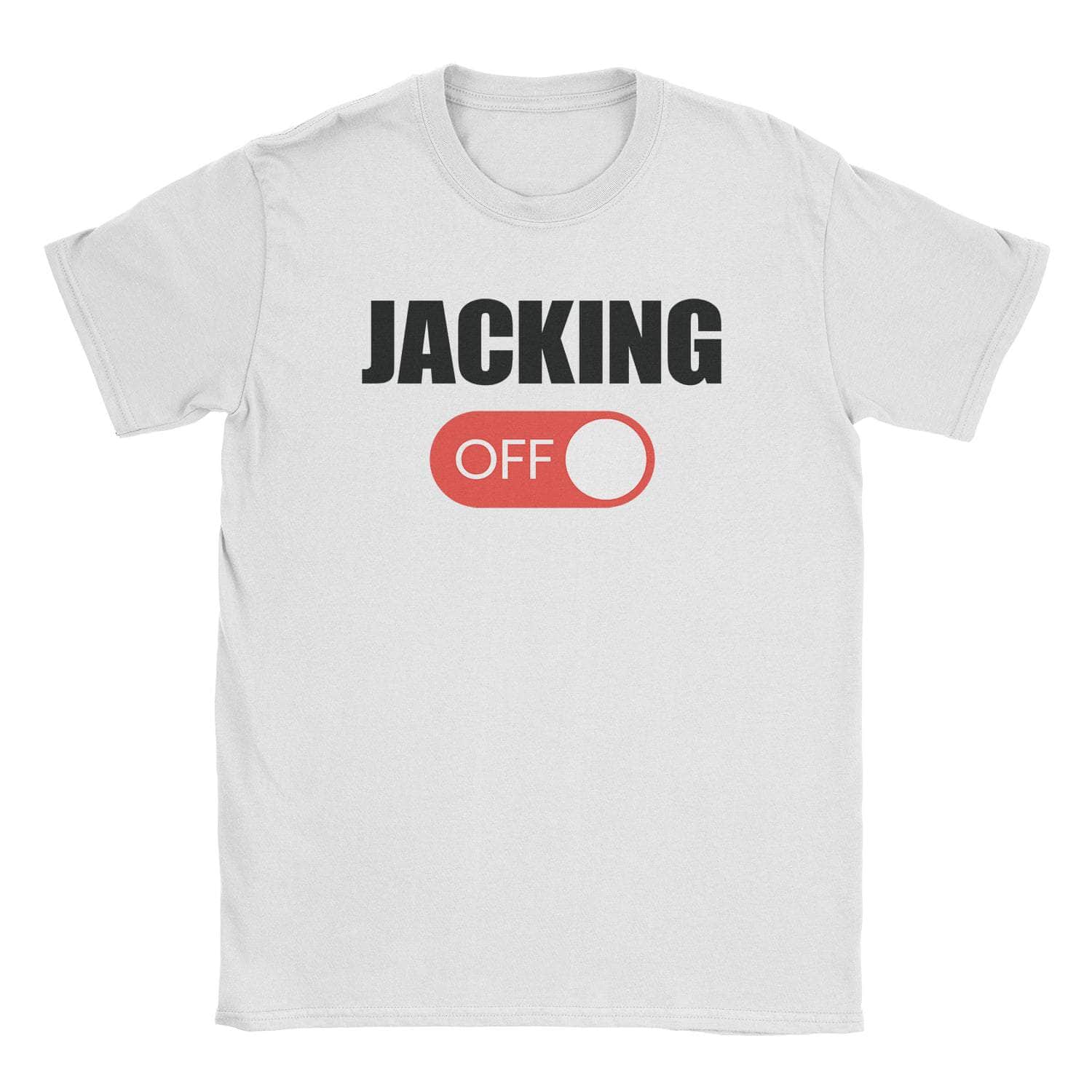 A-or-B-Tees T-Shirt White / S Jacking Off T-Shirt