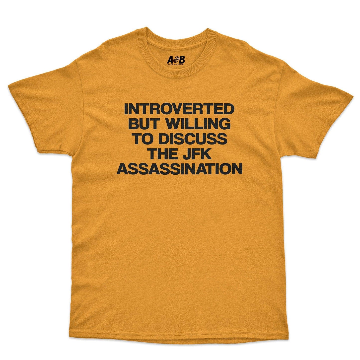A-or-B-Tees T-Shirt Gold / S JFK T-Shirt