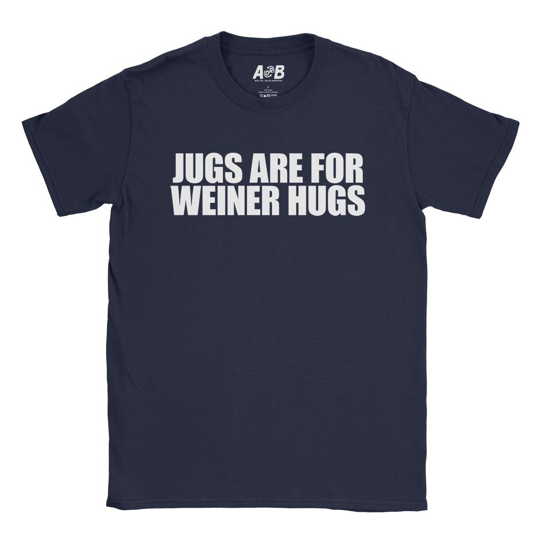A-or-B-Tees T-Shirt Navy / S Jugs T-Shirt