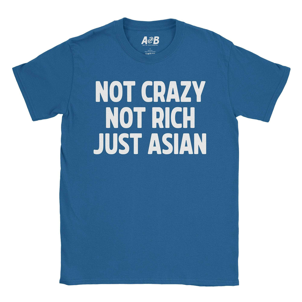 A-or-B-Tees T-Shirt Royal / S Just Asian T-Shirt