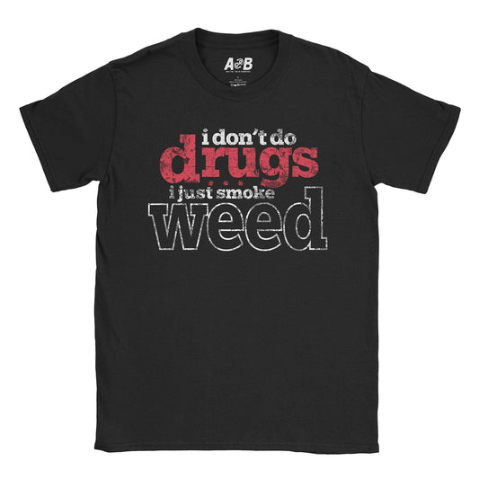 A-or-B-Tees T-Shirt Black / S Just Weed T-Shirt