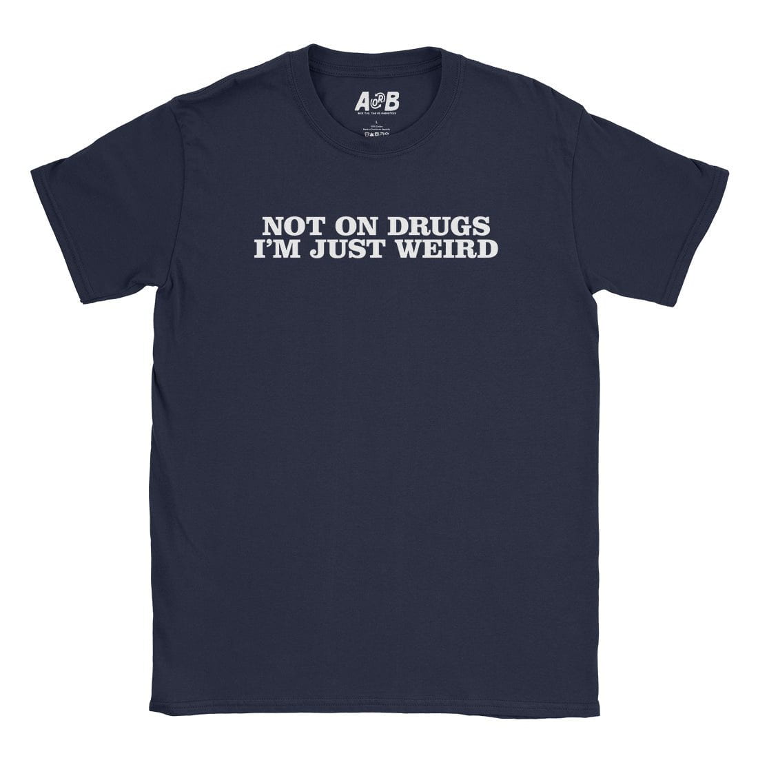 A-or-B-Tees T-Shirt Navy / S Just Weird T-Shirt