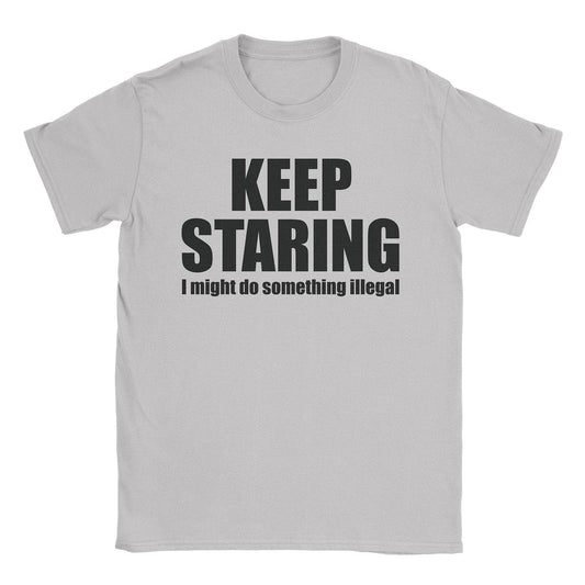 A-or-B-Tees T-Shirt Ice Grey / S Keep Staring T-Shirt