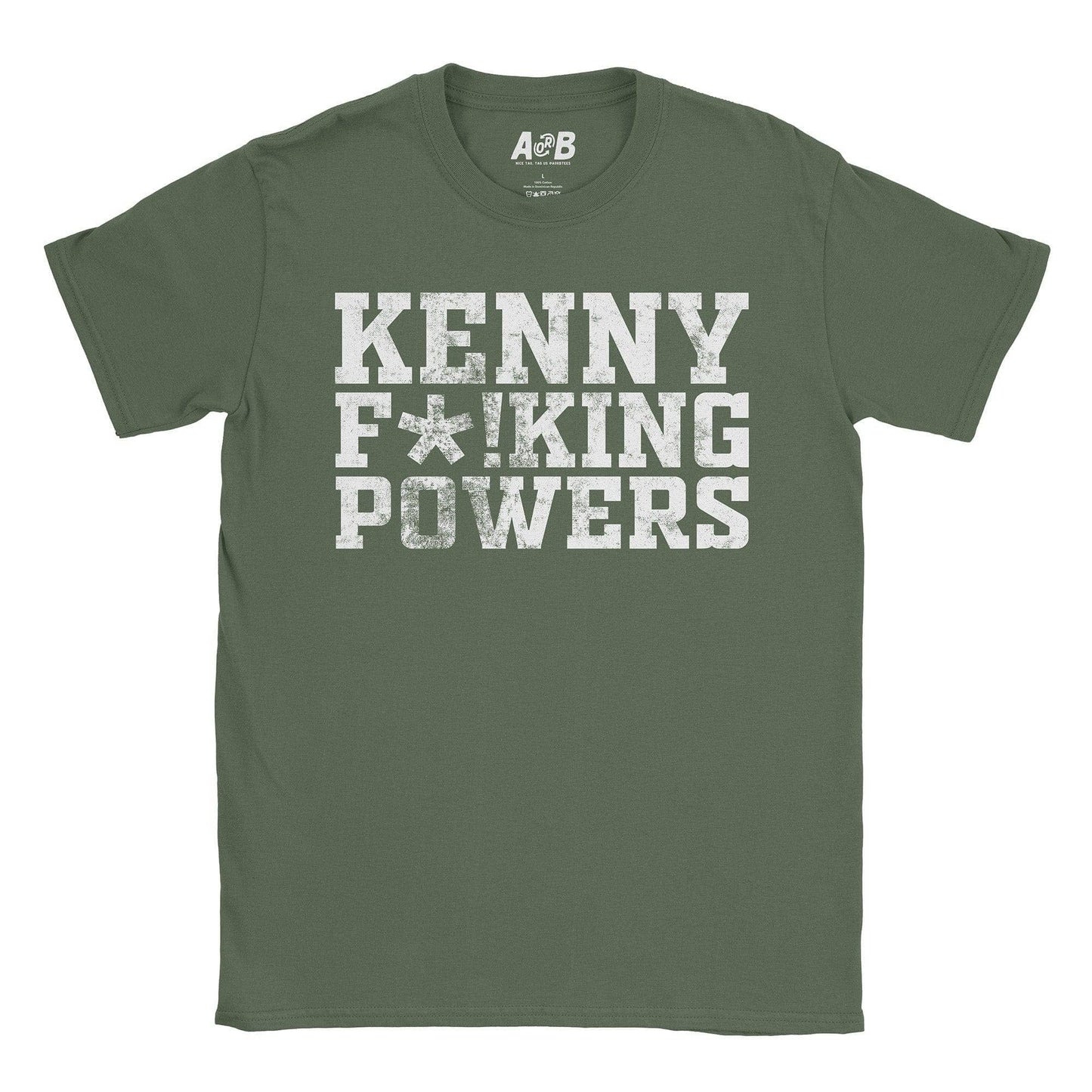A-or-B-Tees T-Shirt Military Green / S Kenny F. Powers T-Shirt