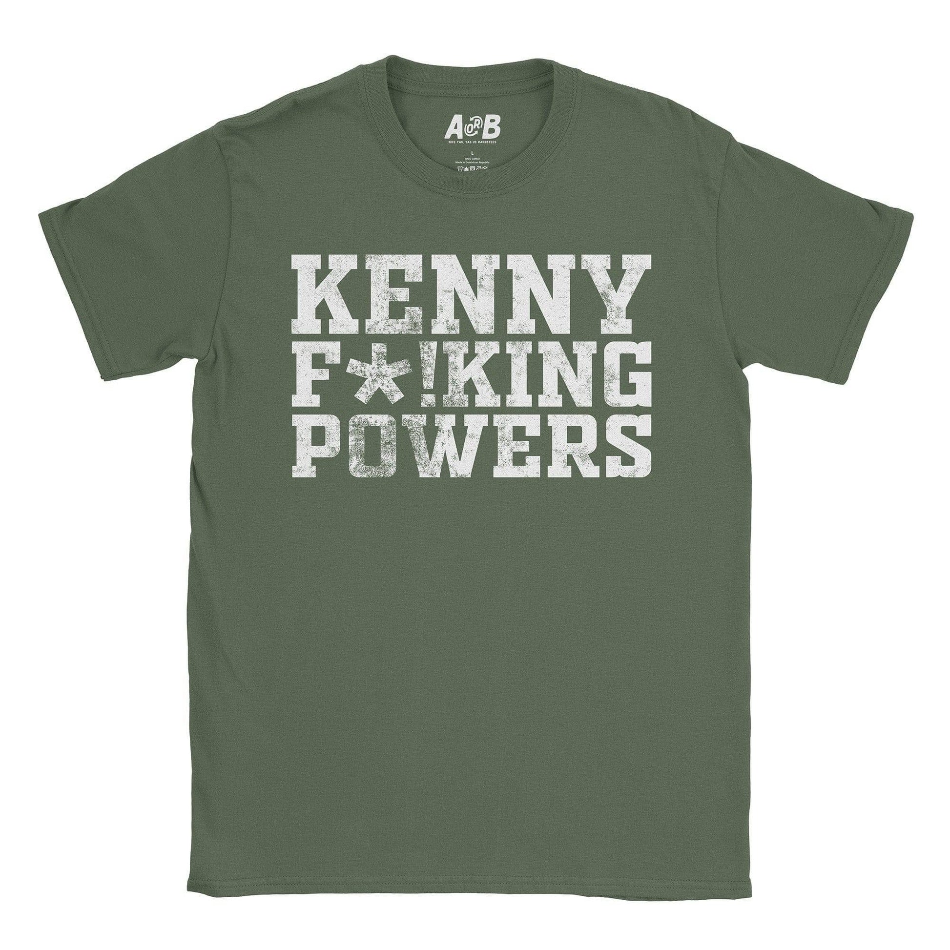 A-or-B-Tees T-Shirt Military Green / S Kenny F. Powers T-Shirt
