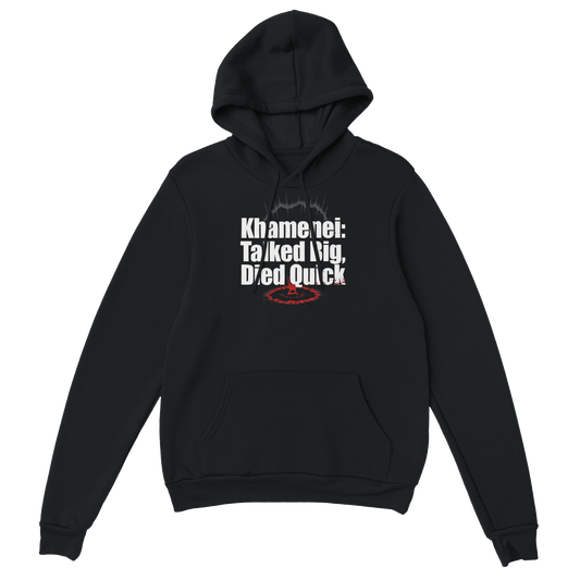 A-or-B-Tees Print Material S / Black "Khamenei: Talked Big, Died Quick" Graphic Pullover Hoodie in 6 Bold Hues – New Arrivals 20% Off!
