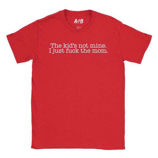 A-or-B-Tees T-Shirt Red / S Kid's Not Mine T-Shirt