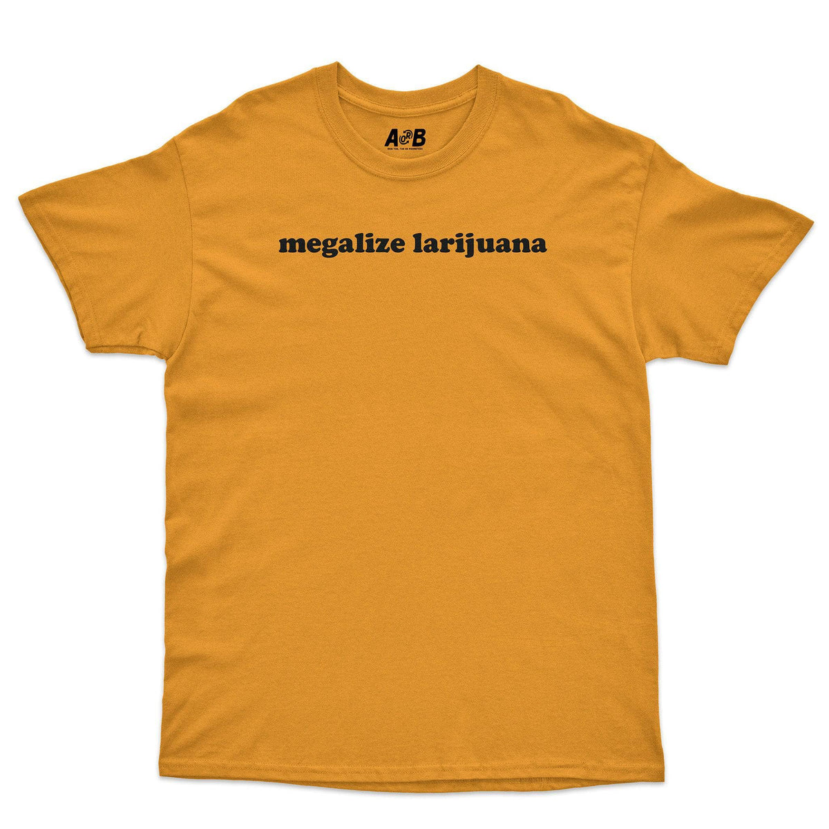A-or-B-Tees T-Shirt Gold / S Larijuana T-Shirt