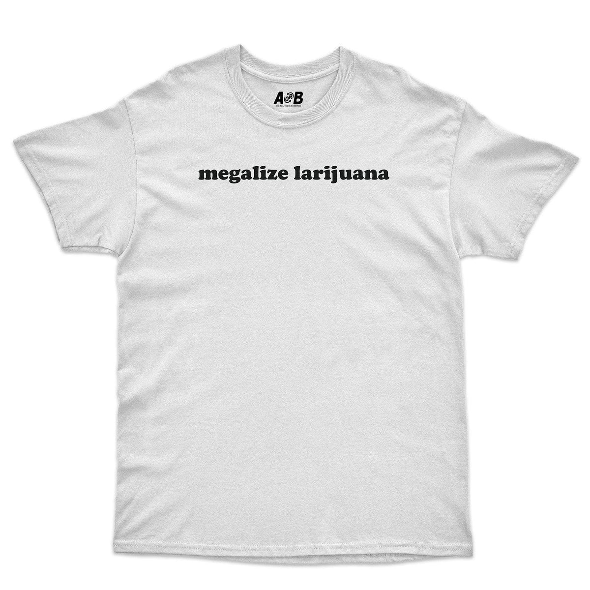 A-or-B-Tees T-Shirt White / S Larijuana T-Shirt