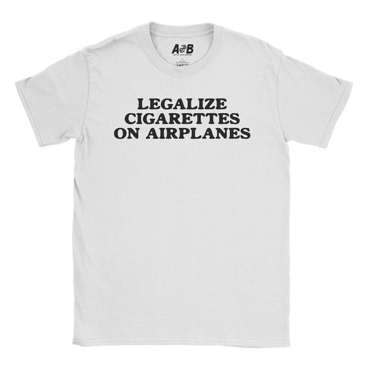 A-or-B-Tees T-Shirt White / S Legalize Cigs T-Shirt