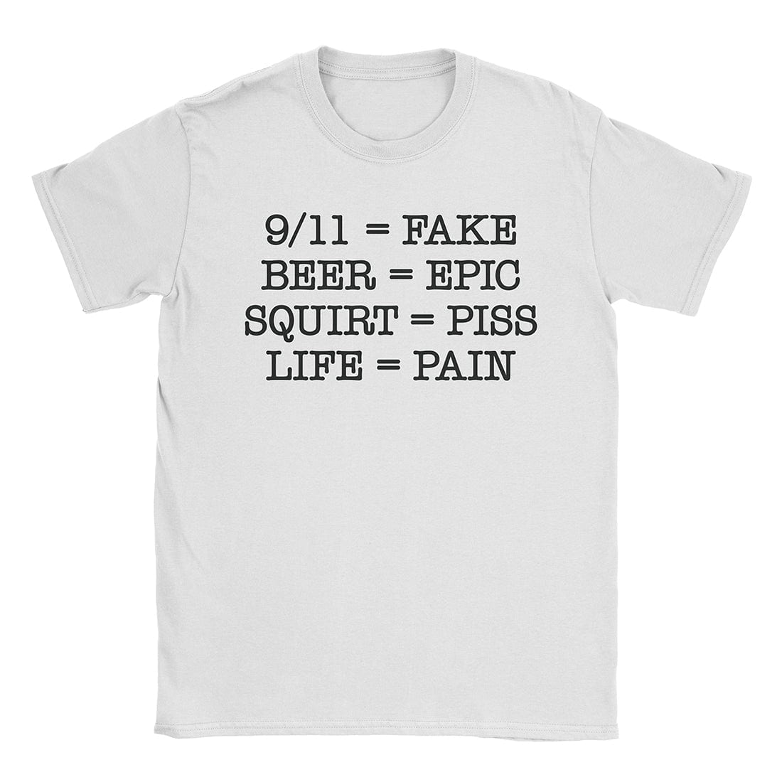 A-or-B-Tees T-Shirt White / S Life Is Pain T-Shirt
