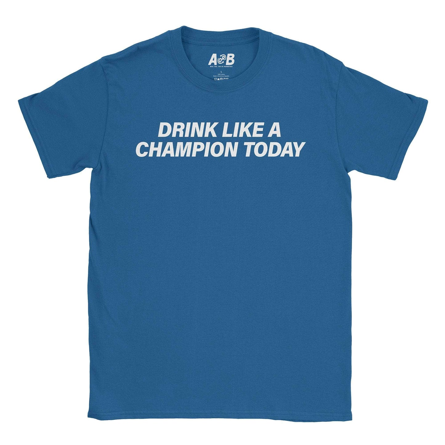 A-or-B-Tees T-Shirt Royal / S Like A Champ T-Shirt