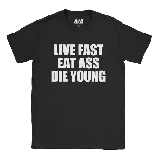 A-or-B-Tees T-Shirt Black / S Live Fast T-Shirt