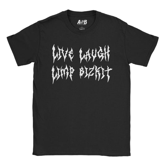 A-or-B-Tees T-Shirt Black / S Live Laugh Limp T-Shirt