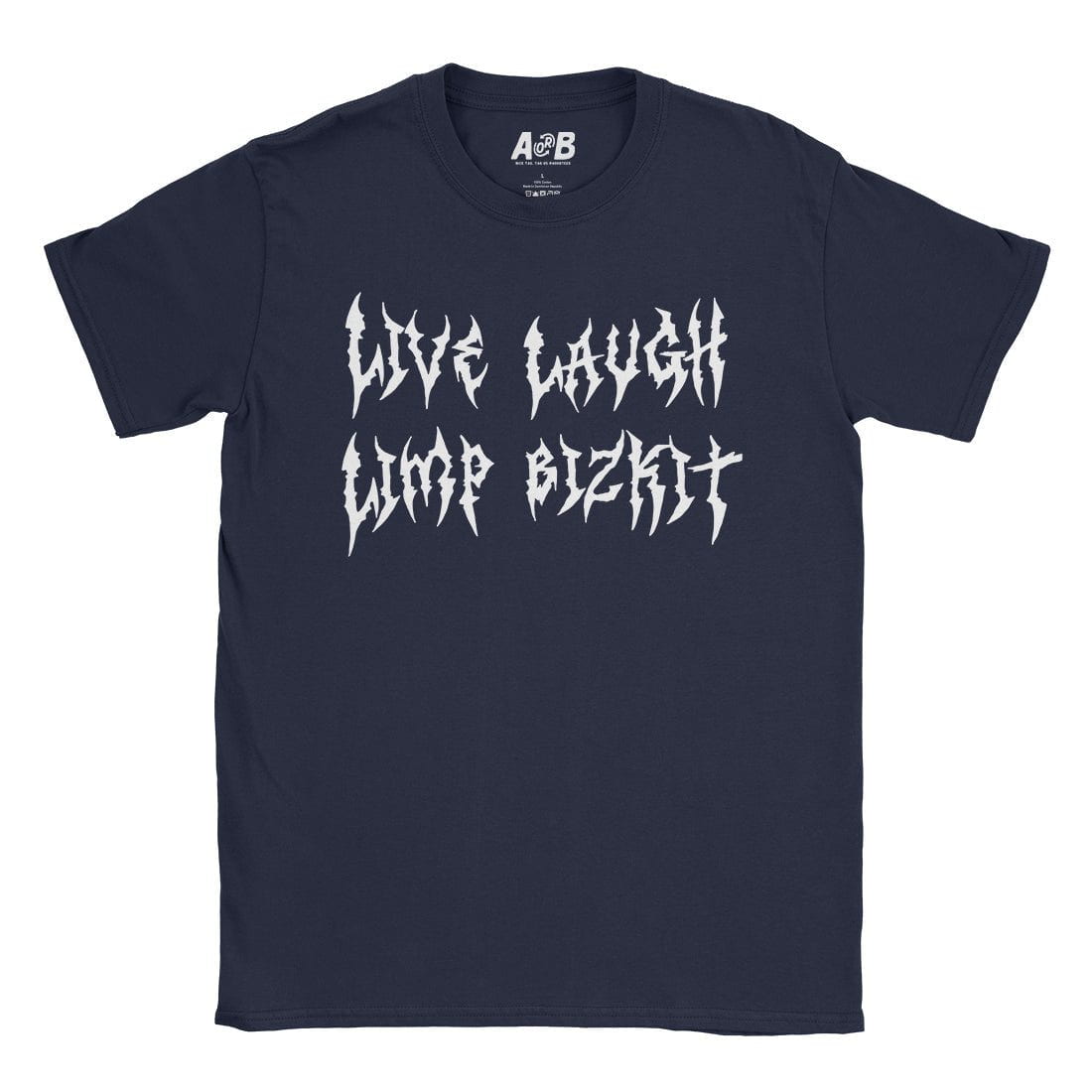 A-or-B-Tees T-Shirt Navy / S Live Laugh Limp T-Shirt