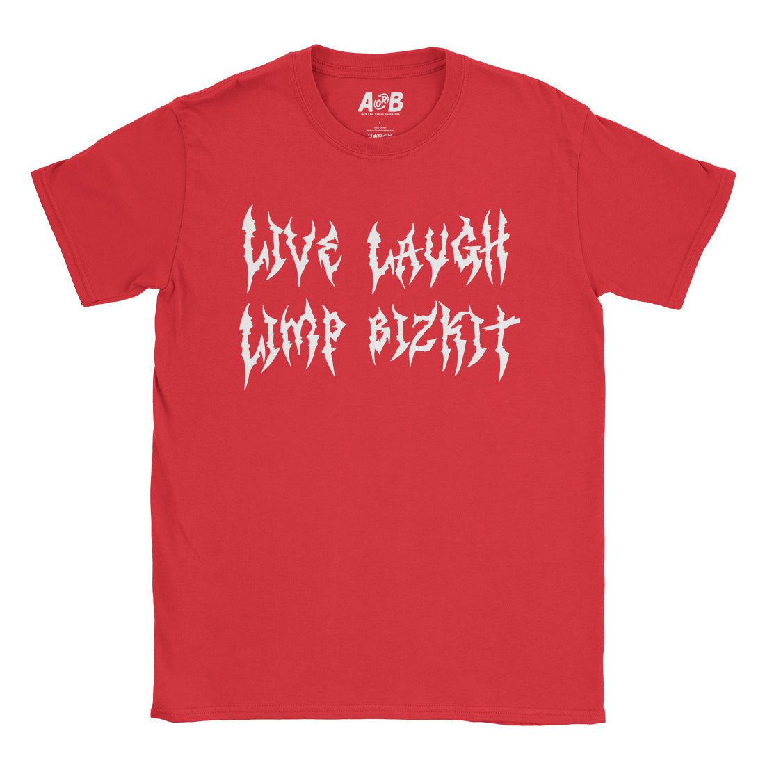 A-or-B-Tees T-Shirt Red / S Live Laugh Limp T-Shirt