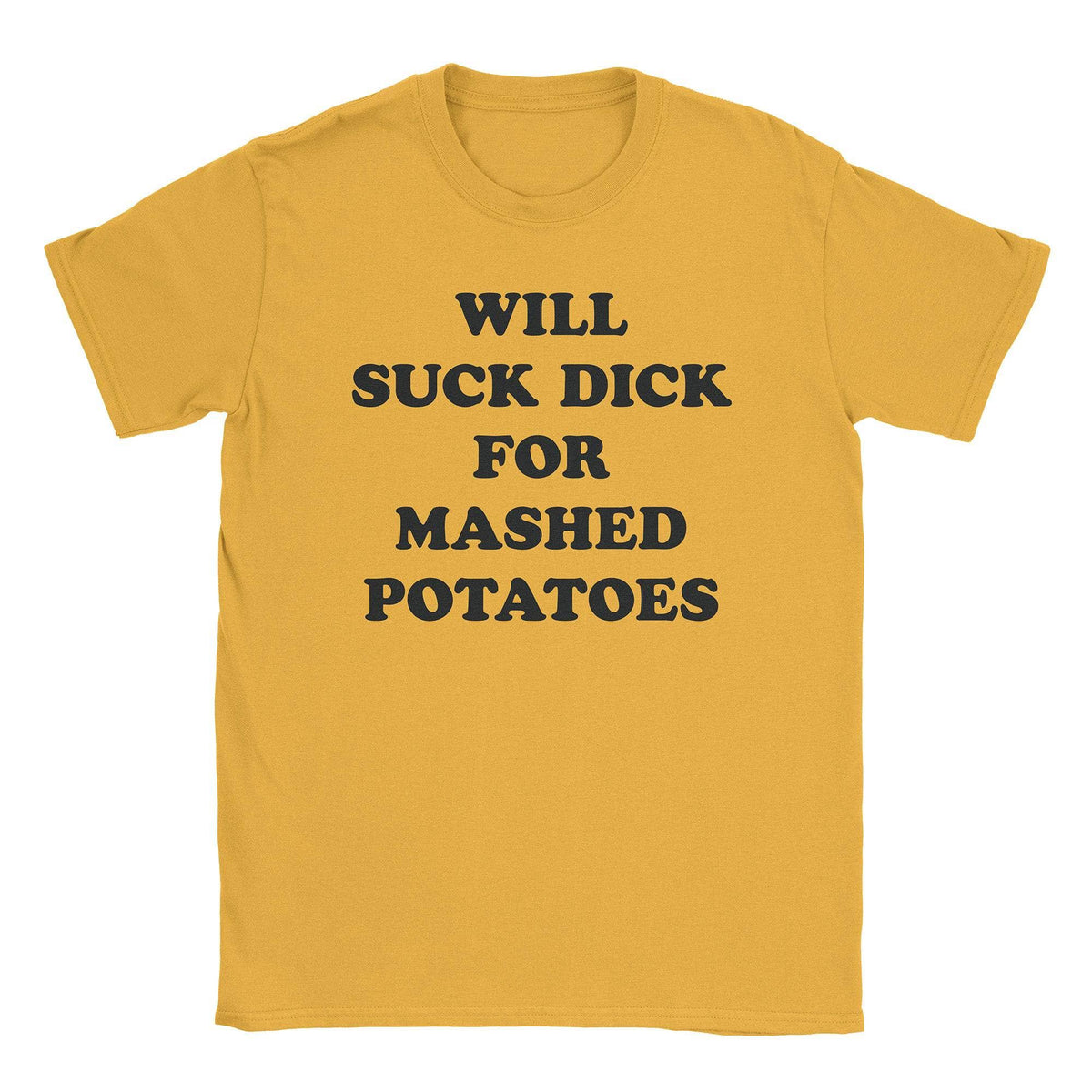 A-or-B-Tees T-Shirt Gold / S Mashed Taters T-Shirt