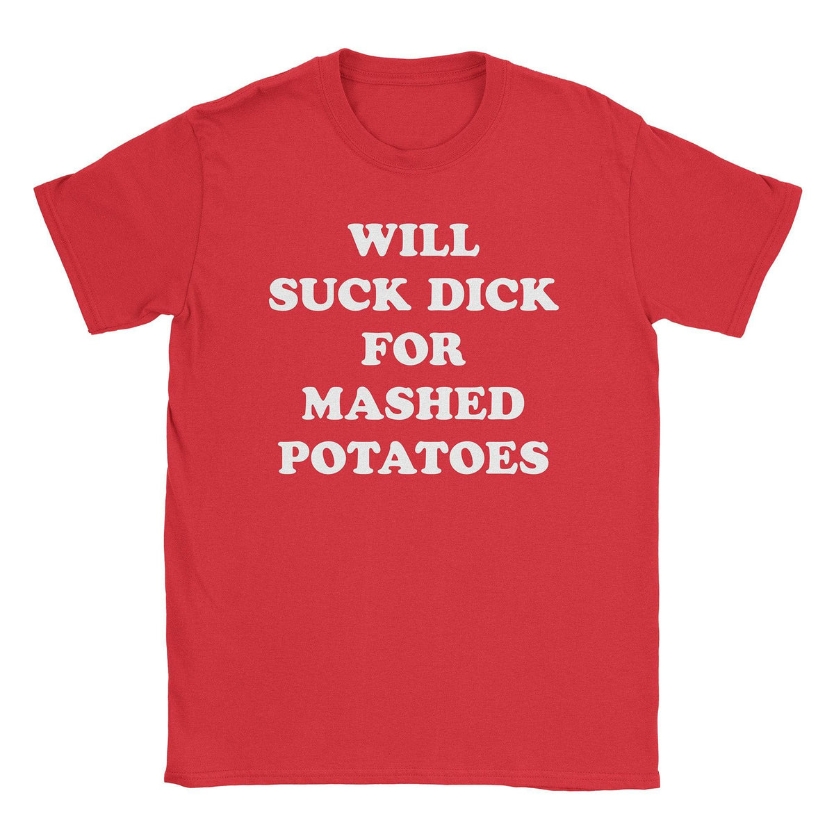 A-or-B-Tees T-Shirt Red / S Mashed Taters T-Shirt