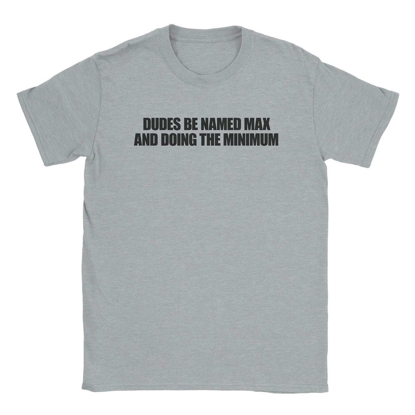 A-or-B-Tees T-Shirt Sport Grey / S Max's T-shirt