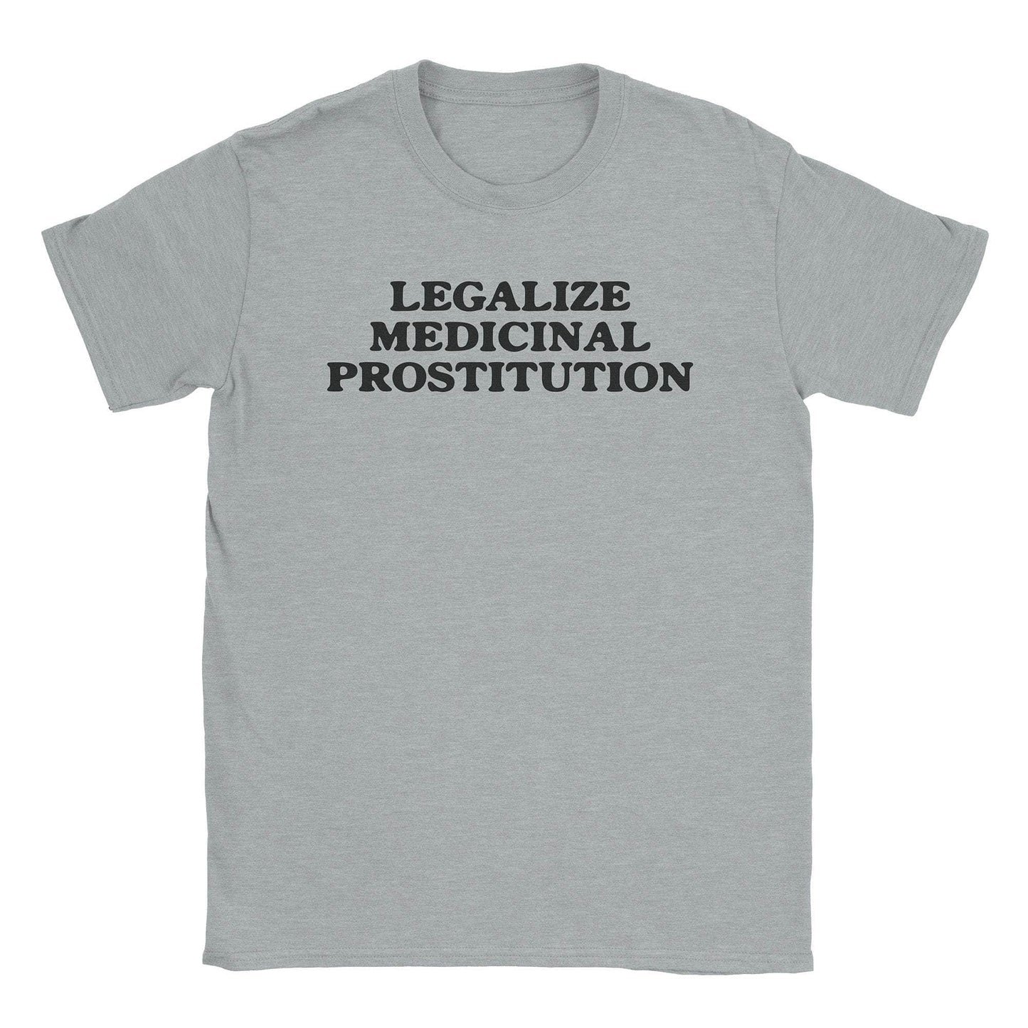 A-or-B-Tees T-Shirt Sport Grey / S Medicinal Prostitution T-Shirt