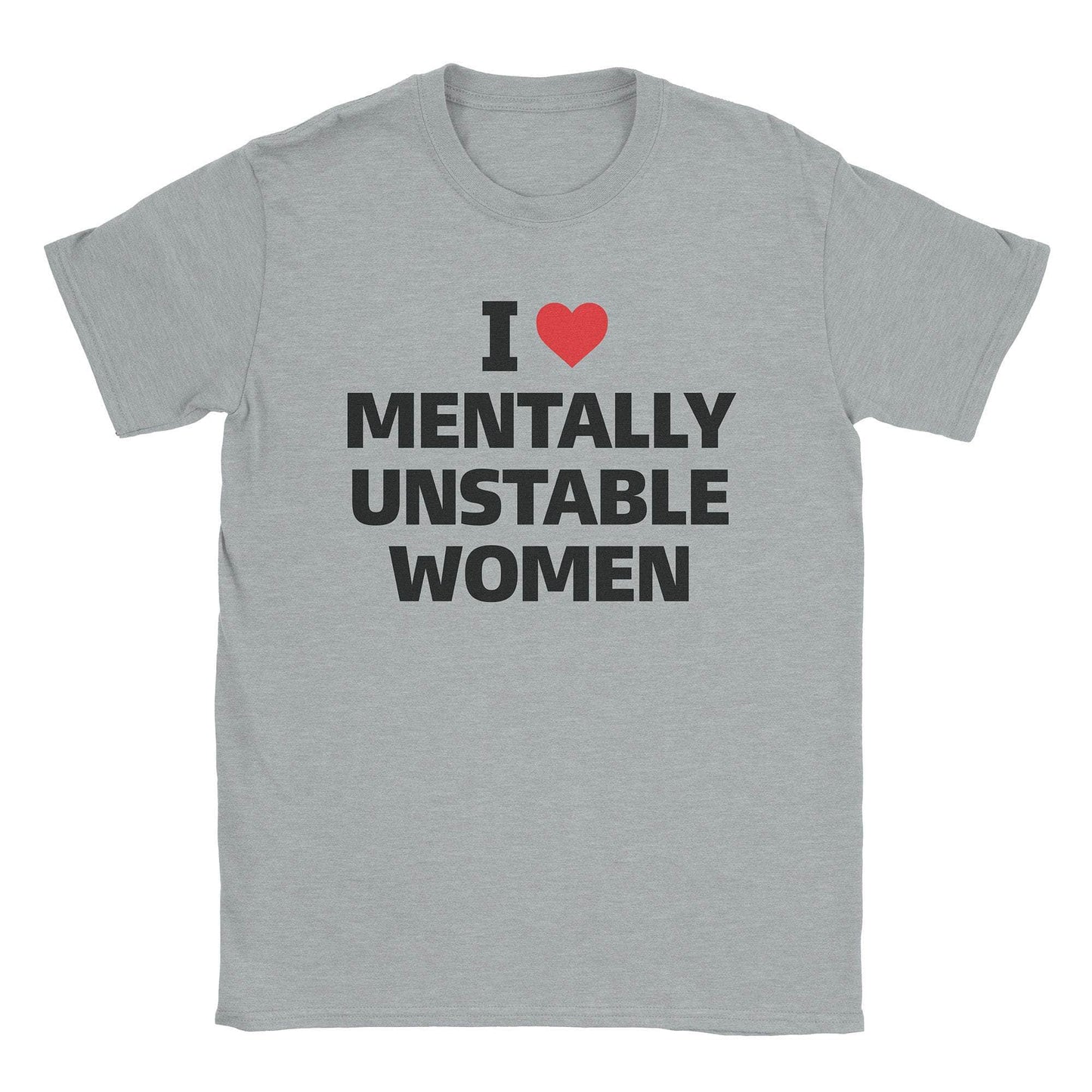 A-or-B-Tees T-Shirt Sport Grey / S Mentally Unstable Women T-Shirt