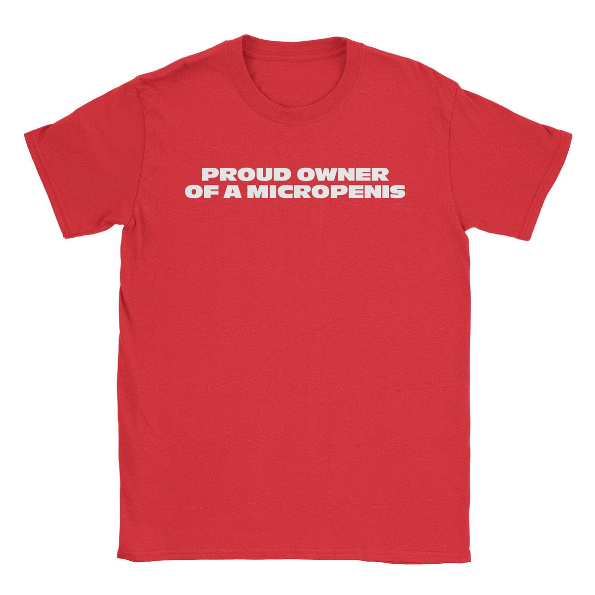 A-or-B-Tees T-Shirt Red / S Micropenis Owner T-Shirt