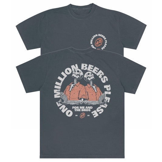 A-or-B-Tees T-Shirt Graphite / S Million Beers Comfort Colors T-shirt