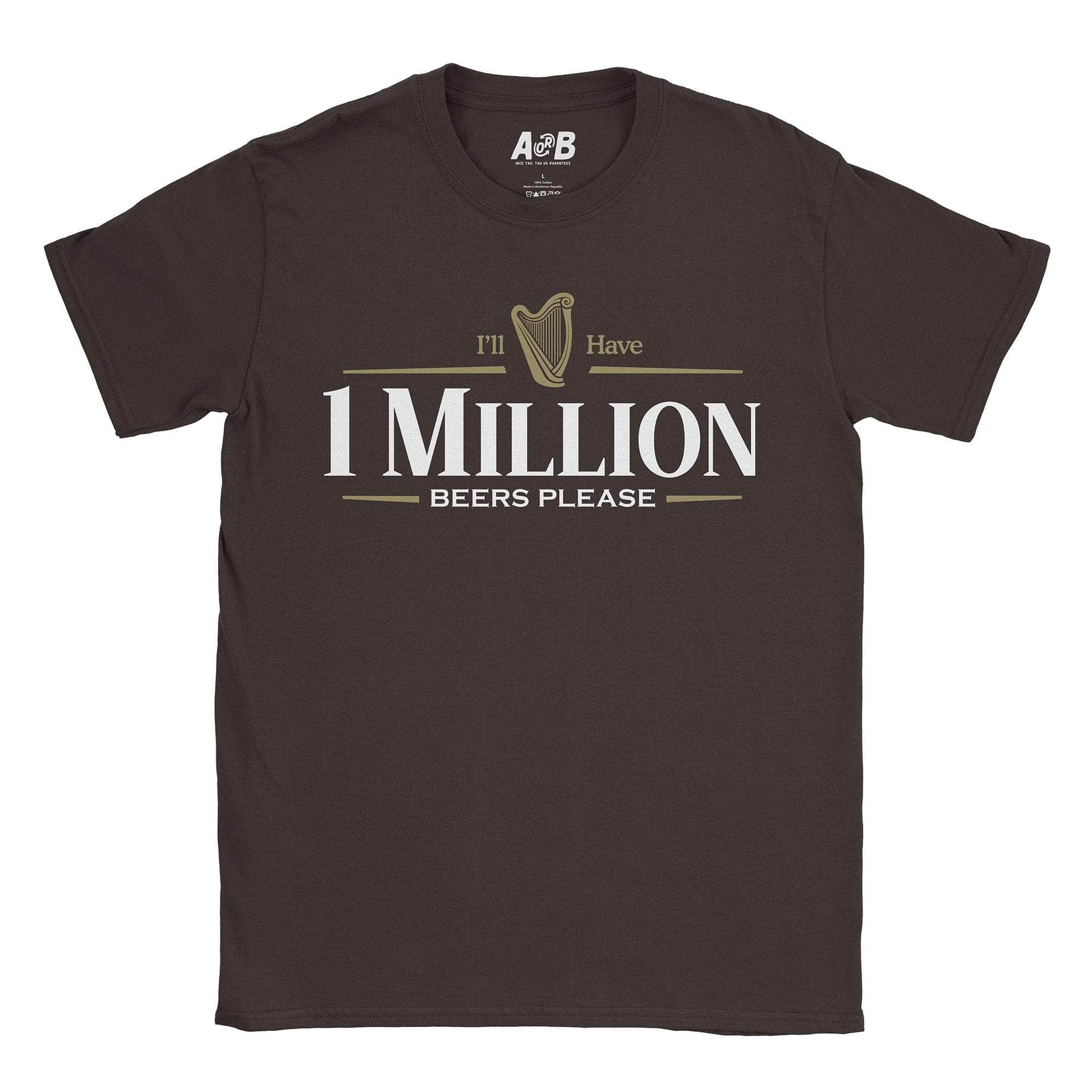 A-or-B-Tees T-Shirt Dark Chocolate / S Million Beers T-Shirt