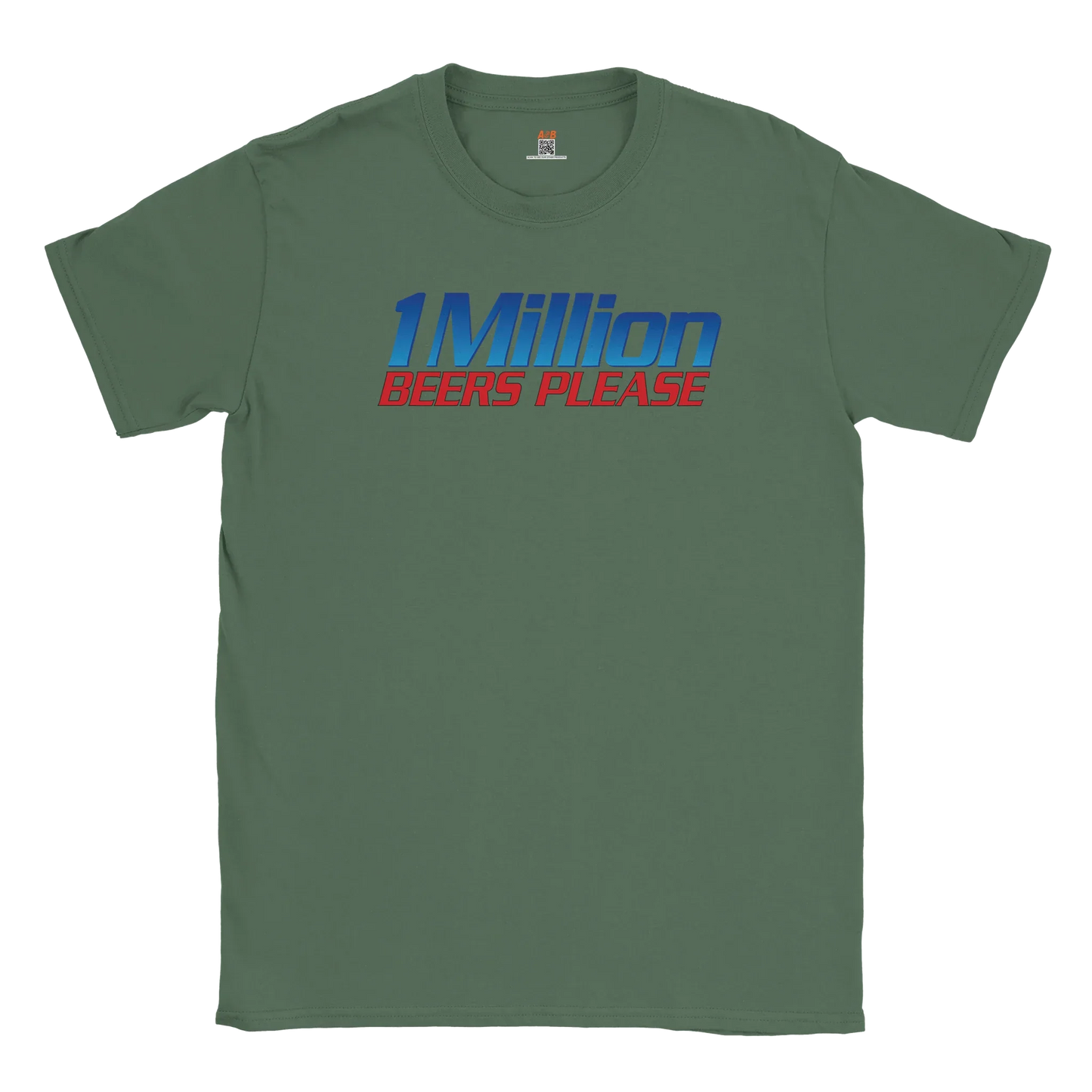 A-or-B-Tees T-Shirt Military Green / S Million Beers T-Shirt
