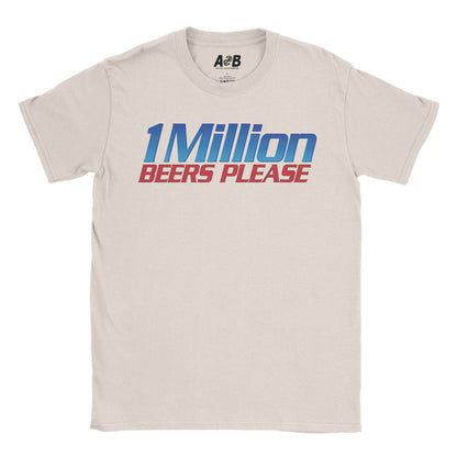 A-or-B-Tees T-Shirt Natural / S Million Beers T-Shirt