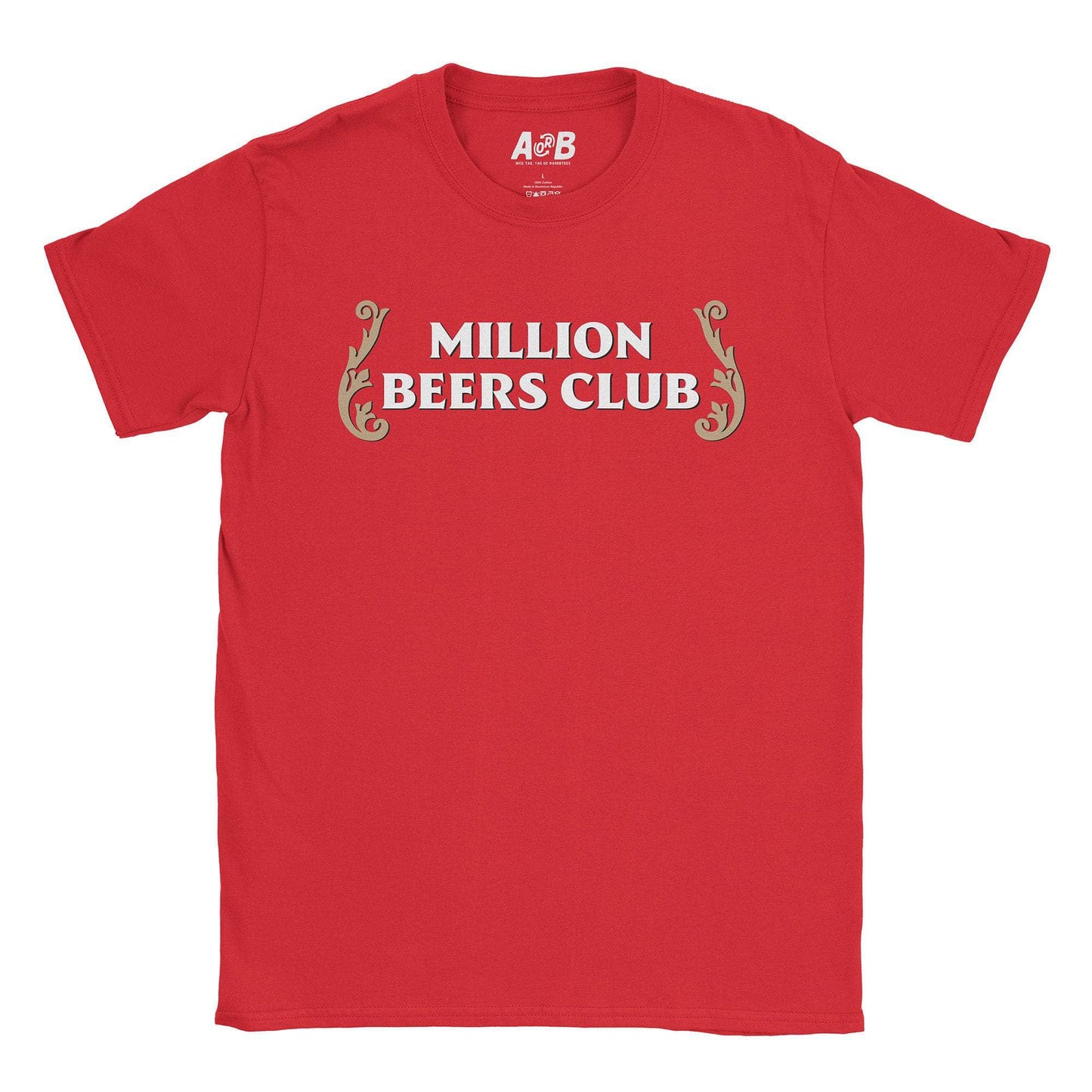 A-or-B-Tees T-Shirt Red / S Million Beers T-Shirt